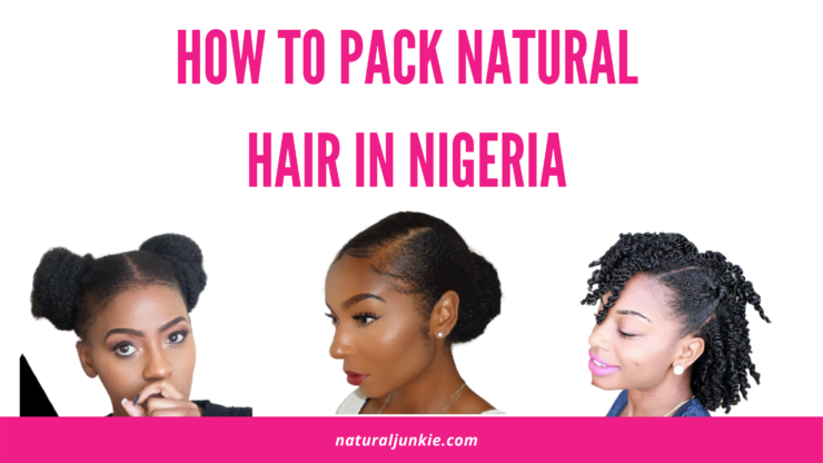 how to style natural hair step by step – Natural Junkie